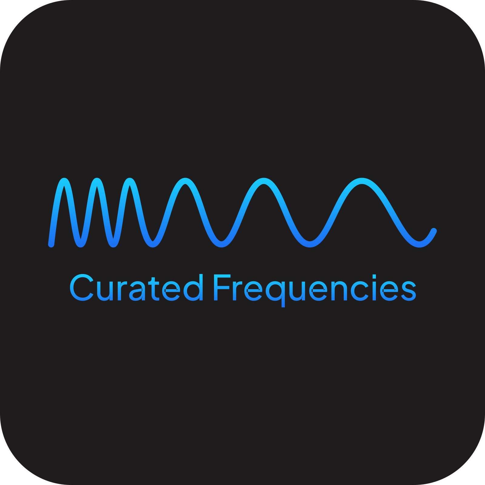 Curated Frequencies